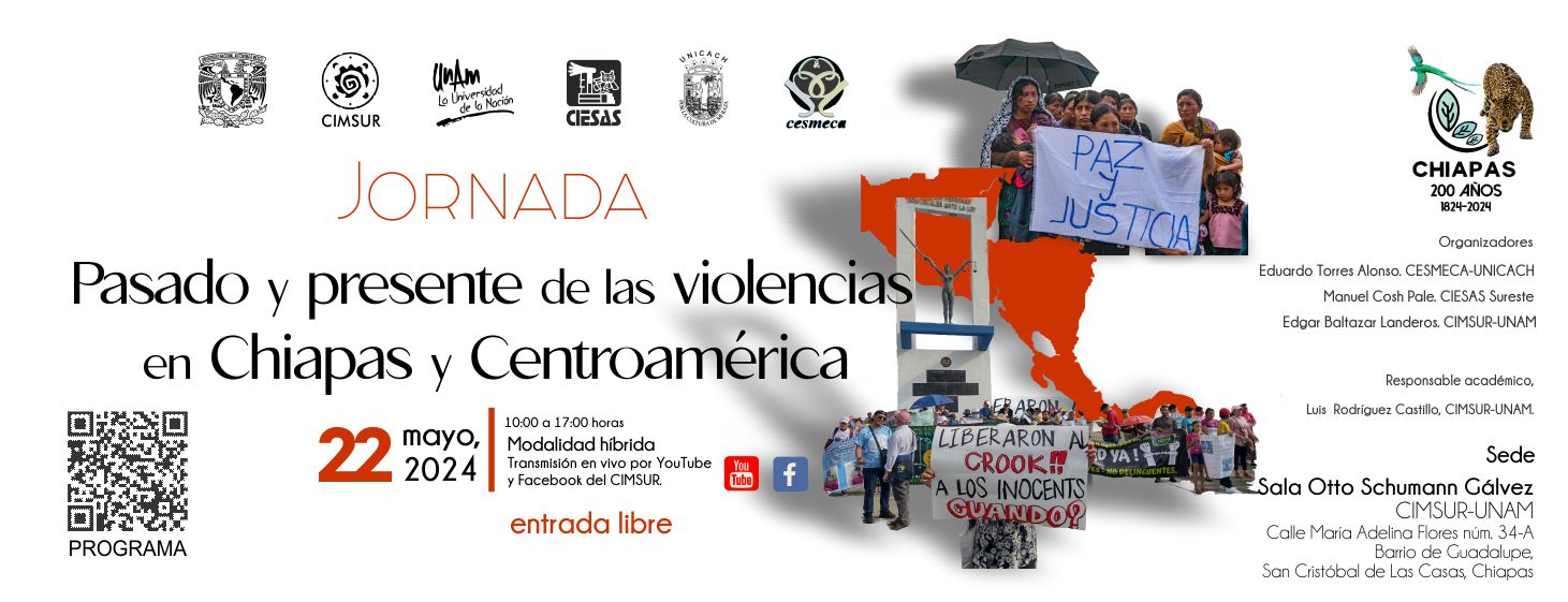 Jornada "Presente y pasado de las violencias en Chiapas y Centroamérica" 