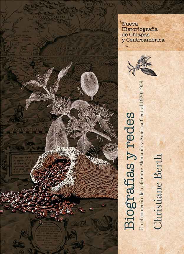 Biografías y redes en el comercio del café entre Alemania y América Central 1920–1959